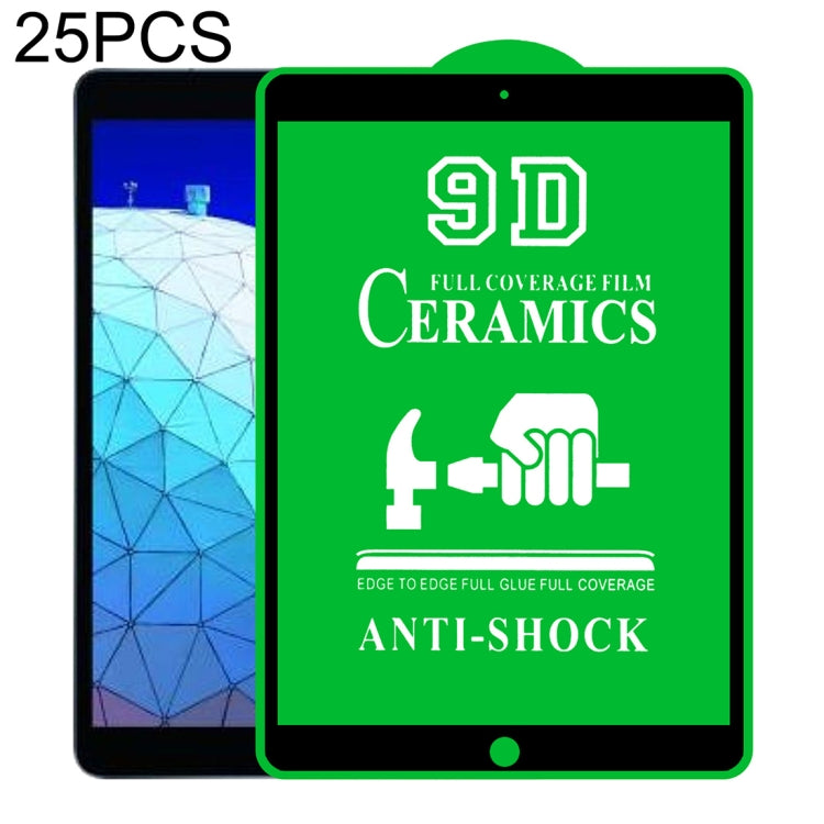 25 PCS 9D Full Screen Full Glue Ceramic Film For iPad Pro 10.5 / Air 3 - More iPad Tempered Glass by buy2fix | Online Shopping UK | buy2fix